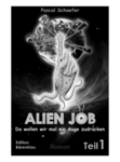 Alien Job 1