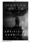 Martha Wells: Artificial Condition - The Murderbot Diaries